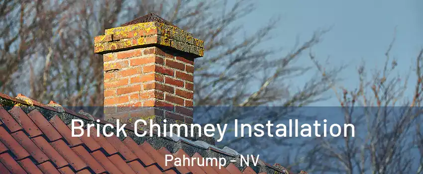  Brick Chimney Installation Pahrump - NV