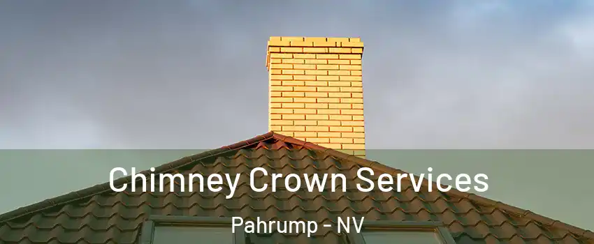  Chimney Crown Services Pahrump - NV