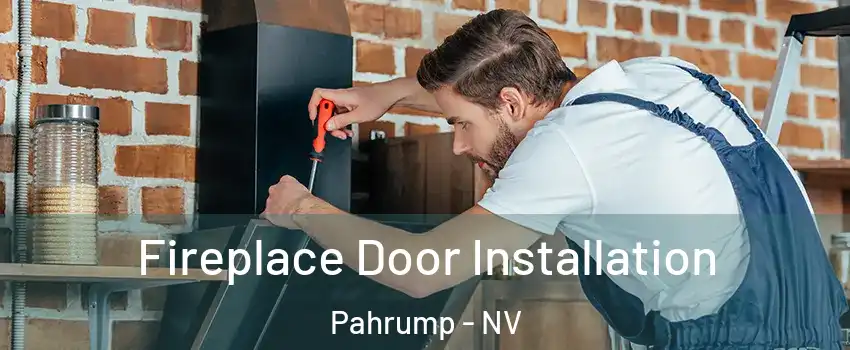  Fireplace Door Installation Pahrump - NV