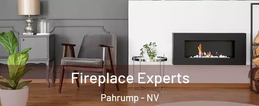  Fireplace Experts Pahrump - NV
