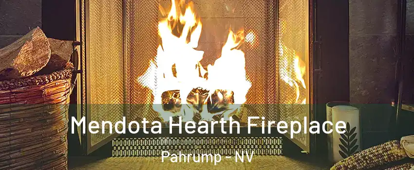  Mendota Hearth Fireplace Pahrump - NV