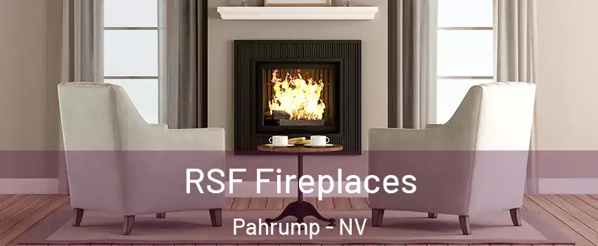  RSF Fireplaces Pahrump - NV