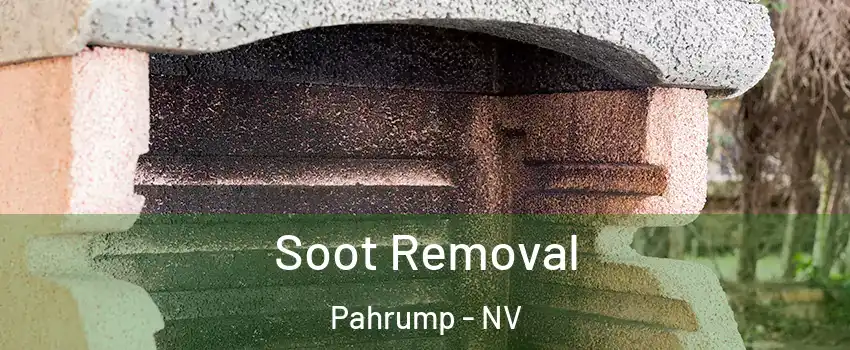  Soot Removal Pahrump - NV